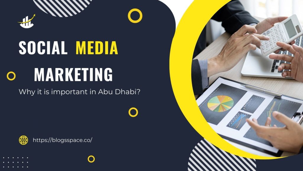 social media marketing in Abu Dhabi